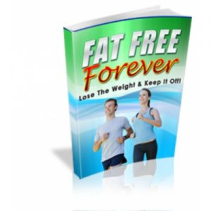 Fat Free Forever