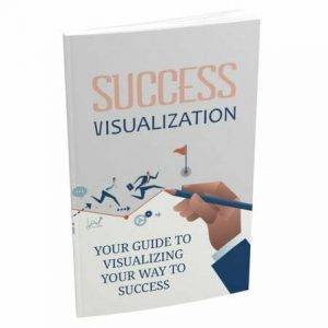 Success Visualization - eBook with Resell Rights