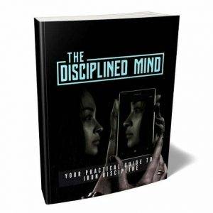 The Disciplined Mind - eBook with Resell Rights